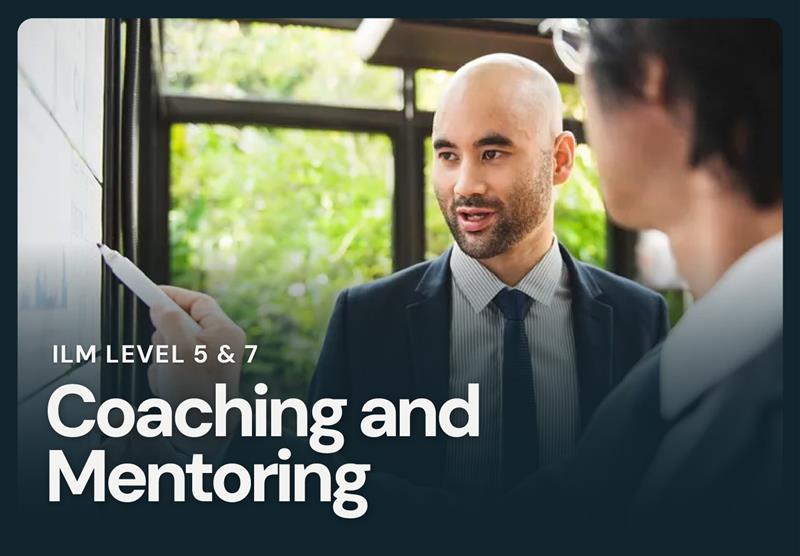 <strong>Coaching and Mentoring – ILM Level 5 & 7 <br/>(23 April 2025)</strong>